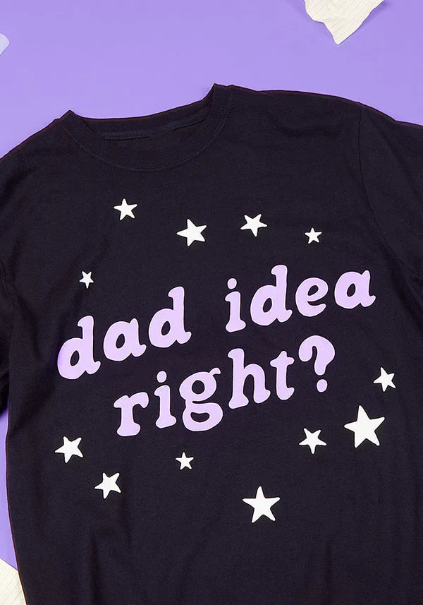 dad idea right? t-shirt - Alternate View